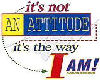 its not an attitude
