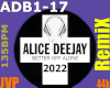 Alice Deejay 2022 Remix
