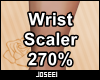 Wrist Scaler 270%