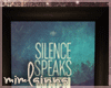 |M| Silence Speaks