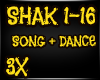 3X! Shake Ya Shimmy S+D