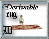 Derivable rug [D]