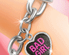 Bad Girl Bracelets