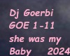 DJ Goerbi She was my Bab