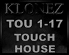 House - Touch