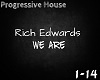 Rich Edwards - We Are