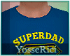 *YR*T-Shirt Super Dad