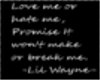 Lil Wayne Quote Sticker