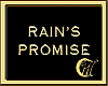 RAIN'S PROMISE