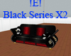 !E! Black Series X2