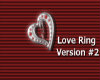 Love Ring Version #2