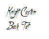 !SK Knight Custom Tat