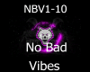 No Bad Vibes