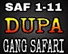 Gang safari - Dupa