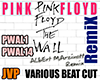 Pink Floyd The WALL RmX
