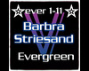 Evergreen- Striesand