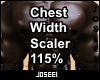 Chest Width Scaler 115%
