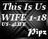 *P*This is Us "Wife"