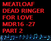 DEAD RINGER FOR LOVE PT2