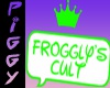 Froggy Cult custom