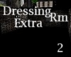 Dressing Rm Extra 2