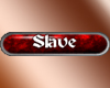 {KK} Slave Sicker