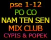 PO CO NAM TEN SEN MIX