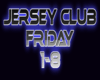 Jersey Club - Friday