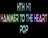Hammer To The Heart rmx