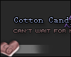 C. Cotton Candy kiss.