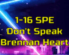 *(SPE) Don't Speak*