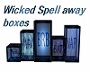 Wicked Spell away boxes