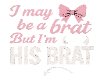 His Brat