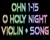 O Holy Night  + violin