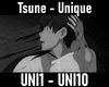 TSUNE Unique.