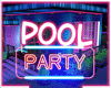 Pool Party Neon