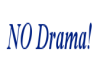 No Drama 3