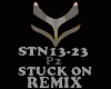 REMIX - STUCK ON -P2
