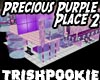 Precious Purple Place 2
