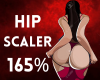 Hip Scaler 165%