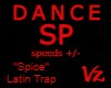 Dance "Spice" mult.speed
