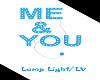 LV/ Me & You Lamp