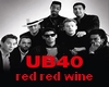 UB40 - red red wine