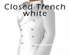 !J! Closed Trench White