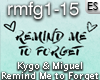 Remind Me to Forget