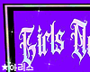 ★ Girls Only Sign