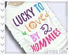 M♥ Lucky to...