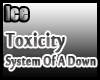 [ICE]Toxicity