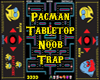 DGF! Pacman Noob Trap