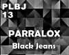 Parralox - Black Jeans